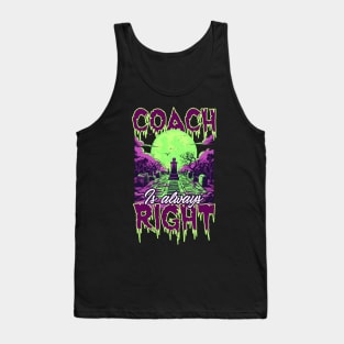 Halloween Coach Shirt | Coach Is Right Graveyard Tank Top